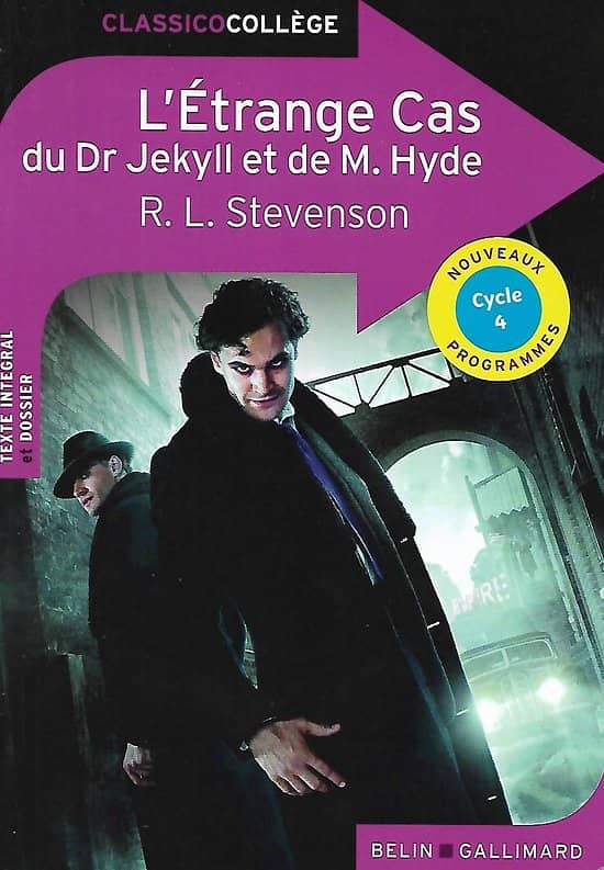 "L'étrange cas du docteur Jekyll et de M. Hyde" Robert Louis Stevenson/ Bon état/ Belin Gallimard/ 2019/ Livre poche 