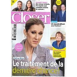 CLOSER n°926 10/03/2023  Céline Dion/ Florent Pagny/ Pierre Palmade/ Albert II/ Brendan Fraser/ Jean-Luc Lemoine/ Meghan & Harry/ Spécial make-up