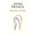 "Mémoire de fille" Annie Ernaux/ Bon état/ 2017/ Livre broché rare