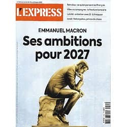 L'EXPRESS n°3741 16/03/2023  Macron: ses ambitions pour 2027/ Fracture bancaire/ Retraites: le ras-le-bol/ Guerre en Ukraine/ Livres: les best-sellers