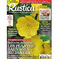 RUSTICA n°2723 04/03/2022  Bio-indicatrices: Que nous indiquent les plantes sauvages du jardin/ Plantes d'intérieur au feuillage décoratif/ Raclettes