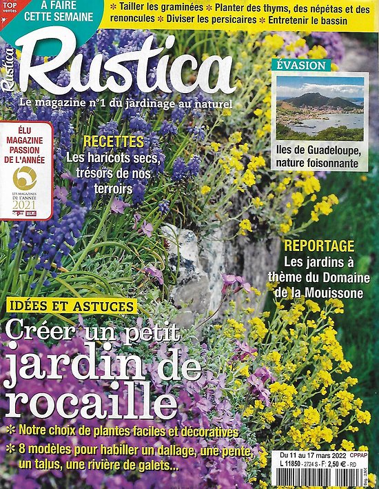 RUSTICA n°2724 11/03/2022  Créer un petit jardin de rocaille/ Iles de Guadeloupe, nature foisonnante/ Jardin en terrasse