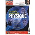 SCIENCES ET AVENIR n°212H janv.-fév. 2023  La grande histoire de la physique/ Entretiens avec Carlo Rovelli & Alain Aspect