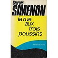 "La rue aux trois poussins" (nouvelles) Georges Simenon/ 1972/ Livre broché