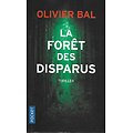 "La forêt des disparus" Olivier Bal/ Excellent état/ 2022/ Livre poche 
