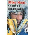 "Conquérant de l'impossible" Mike Horn/ Bon état/ 2018/ Livre poche