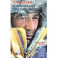 "Conquérant de l'impossible" Mike Horn/ Bon état/ 2005/ Livre broché grand format