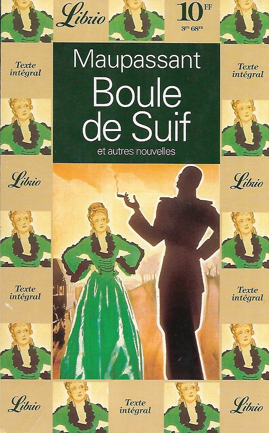 "Boule de Suif" (et autres nouvelles) Maupassant/ Bon état/ Librio/ 1997/ Livre poche 