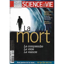 SCIENCE&VIE n°248H septembre 2009  La Mort: la comprendre, la vivre, la vaincre