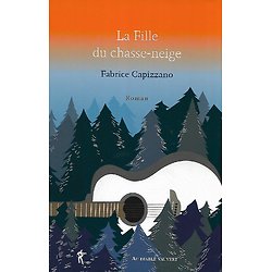 "La Fille du chasse-neige" Fabrice Capizzano/ Très bon état/ 2020/ Livre broché