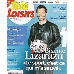 TELE LOISIRS n°1945 10/06/2023 Bixente Lizarazu/ Tour de France sur Netflix/ Disney Paris/ Avatar 2/ L'Egypte antique par Stéphane Bern