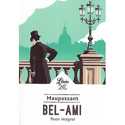 "Bel-Ami" Maupassant/ Comme neuf/ Librio/ 2022/ Livre poche