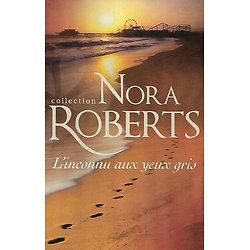 "L'inconnu aux yeux gris" Nora Roberts/ Bon état/ 2013/ Livre poche