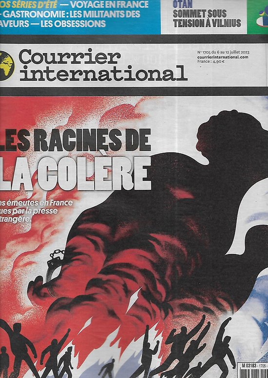 COURRIER INTERNATIONAL n°1705 06/07/2023 France: Les racines de la colère/ Sommet de l'OTAN/ Le chef Kasmus Kofoed/ La théorie du donut
