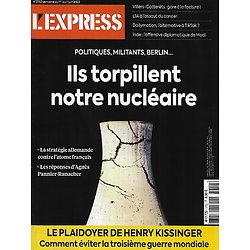 L'EXPRESS n°3752 01/06/2023  Ils torpillent le nucléaire/ Le plaidoyer de Kissinger/ La restauration du château de Villers-Cotterêts/ Spécial vins