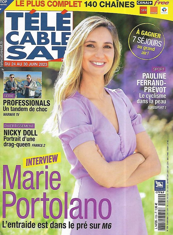Télé Cable Sat n°1729 24/06/2023  Marie Portolano "Aidons nos fermes"/ "Professionals"/ Nicky Doll/ Pauline Ferrand-Prévot