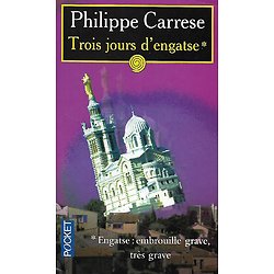 "Trois jours d'engatse" Philippe Carrese/ Bon état/ 2002/ Livre poche