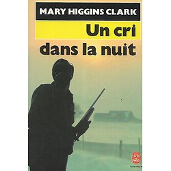 "Un cri dans la nuit" Mary Higgins Clark/ Bon état/ 1988/ Livre poche 