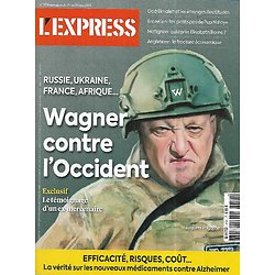 L'EXPRESS n°3751 25/05/2023  Wagner contre l'Occident/ Médicaments contre Alzheimer/ Angleterre: fracture économique/ Entretien: Pap Ndiaye/ Guerre en Ukraine