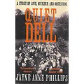 "Quiet Dell" Jayne Anne Phillips/ Bon état d'usage/ 2014/ Livre broché