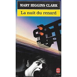 "La nuit du renard" Mary Higgins Clark/ Etat d'usage/ 1999/ Livre poche