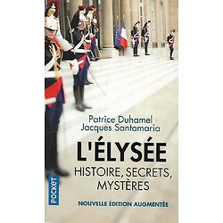 "L'Elysée. Histoire, secrets, mystères" Patrice Duhamel & Jacques Santamaria/ Très bon état/ 2018/ Livre poche