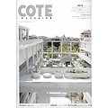 COTE MAGAZINE MARSEILLE-PROVENCE n°201 automne 2023  ArchiCote: les lauréats du Concours d'architecture/ Tendances immobilières/ Urban guide
