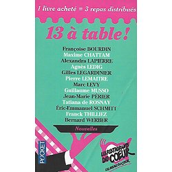 "13 à table!" Nouvelles-2015-Musso, Levy, Lemaitre, Chattam, Rosnay, Bourdin, .../ Bon état d'usage/ Livre poche 