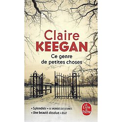 "Ce genre de petites choses" Claire Keegan/ Très bon état/ 2022/ Livre poche 