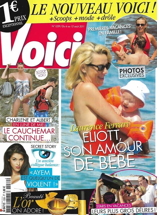 VOICI n°1239 06/08/2011  Laurence Ferrari/ Charlène & Albert/ Ayem/ Délires de Stars en vacances