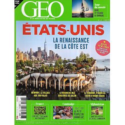 GEO n°528 février 2023  Etats-Unis: la renaissance de la Côte Est/ L'odyssée de la banane/ Tour du monde dans le sillage de Darwin
