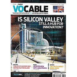 VOCABLE n°840 21/01/2021  Is Silicon Valley still a hub for innovation?/ Robin Hood/ Covid vaccine/ Hawaii/ John Le Carré/ Arlo Spaks/ Intelligence agencies