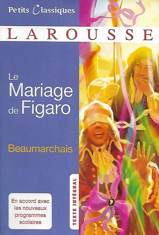 "Le Mariage de Figaro" Beaumarchais/ Petits Classiques Larousse/ Très bon état/ 2016/ Livre poche 