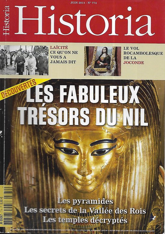 HISTORIA n°774 juin 2011 Egypte: Les fabuleux trésors du Nil/ Le vol de la Joconde/ Spécial ville: Arles/ Laïcité/ Normandie créée par un viking