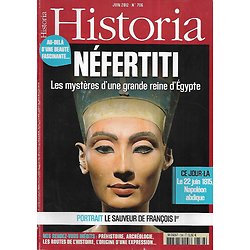 HISTORIA n°786 juin 2012  Néfertiti, les mystères d'une grande reine/ Spécial ville: Bastia/ Le pari fou d'Henry Ford/ L'abdication de Napoléon