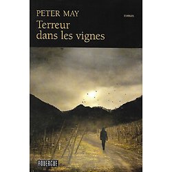 "Terreur dans les vignes" Peter May/ Excellent état/ 2020/ Livre poche 