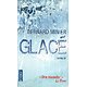 "Glacé" Bernard Minier/ Bon état/ 2014/ Livre poche 