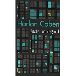 "Juste un regard" Harlan Coben/ Très bon état/ 2017/ Livre poche