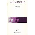 "Alcools" Guillaume Apollinaire/ Bon état/ Gallimard/ 1995/ Livre poche 