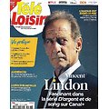 TELE LOISIRS n°1963 14/10/2023  Vincent Lindon "D'argent et de sang"/ Omar Sy "Lupin"/ Les saveurs de Yoni Saada/ Audiences shows tv