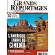 GRANDS REPORTAGES n°407 juin 2015  Numéro Spécial USA road movie: L'Amérique comme au cinéma/ Week-end en Hollande/ Guides pratiques