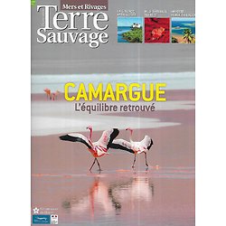 TERRE SAUVAGE Mers et Rivages n°906 été 2009  Camargue, l'équilibre retrouvé/ Mayotte, perle du lagon/ La Gironde apprivoisée/ Méditerranée secrète