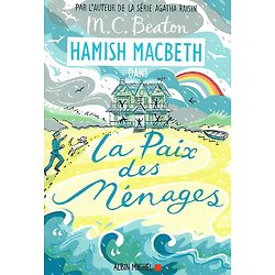 "Hamish Macbeth Tome 11, dans La paix des ménages" M.C. Beaton/ Comme neuf/ 2021/ Livre broché 