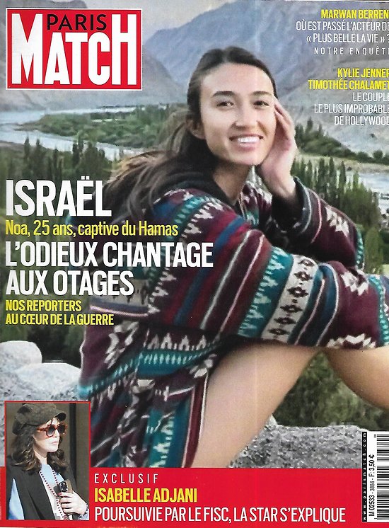 PARIS MATCH n°3884 12/10/2023  Israël: L'odieux chantage aux otages/ Adjani s'explique/ Marwan Berreni disparu/ Jenner & Chalamet