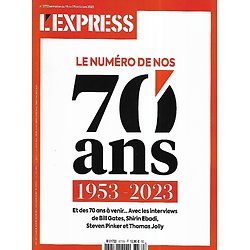 L'EXPRESS n°3772 19/10/2023  Le numéro de nos 70 ans 1953-2023  et des 70 ans à venir