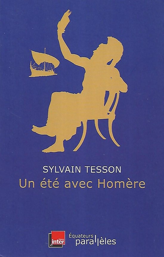 "Un été avec Homère" Sylvain Tesson/ Très bon état/ 2018/ Livre poche  
