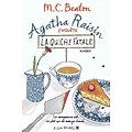 "Agatha Raisin enquête, T.1 La quiche fatale" M.C. Beaton/ Bon état/ 2018/ Livre broché