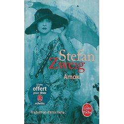 "Amok ou le fou de Malaisie" Stefan Zweig/ Très bon état/ 2013/ Livre poche 
