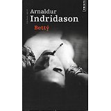 "Bettý" Arnaldur Indridason/ Très bon état/ 2012/ Livre poche