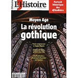 L'HISTOIRE n°419 janvier 2016  Moyen Âge: la révolution gothique/ Portrait historique des djihadistes/ La famine en Irlande/ la haine révolutionnaire